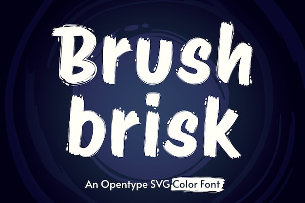 Brush Brisk