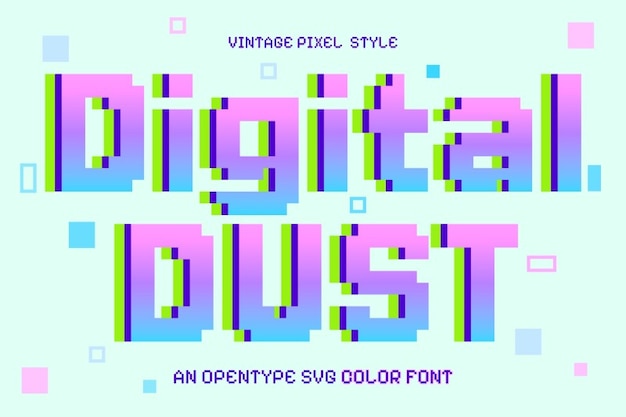 Digital Dust