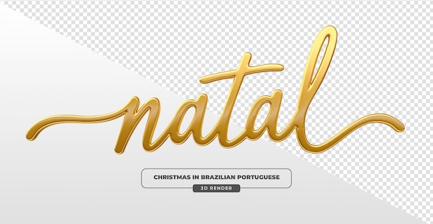 Free PSD golden lettering natal in brazilian portuguese in 3d render with transparent background
