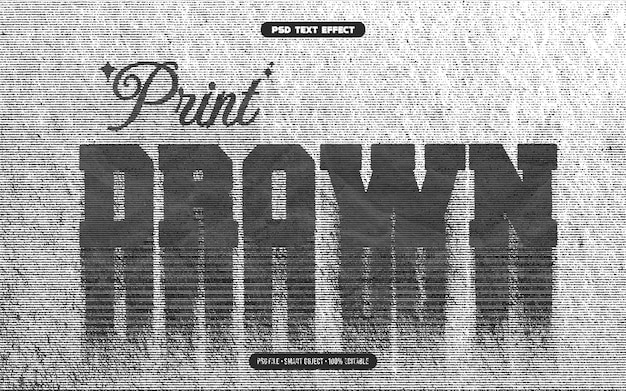 PSD distortion print drown editable text effect