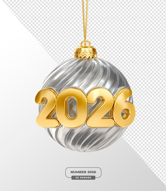 PSD golden 2026 numbers on silver christmas bauble in 3d render with transparent background
