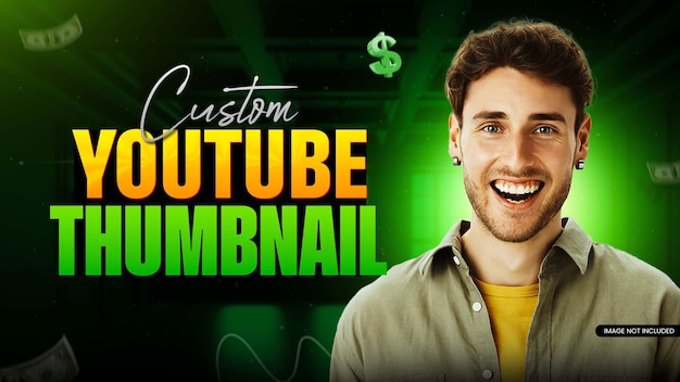 PSD professional custom youtube thumbnail design with smiling man and money