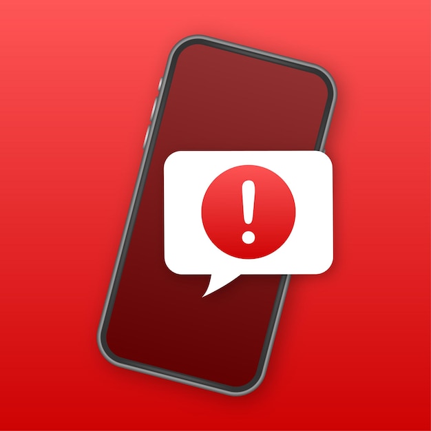 Vector alert message mobile notification. danger error alerts, smartphone virus problem or insecure messaging spam problems notifications. vector illustration.
