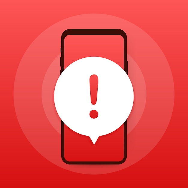 Vector alert message mobile notification. danger error alerts, smartphone virus problem or insecure messaging spam problems notifications. 