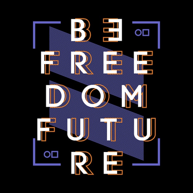 Vector be freedom future 