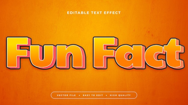 Vector colorful fun fact 3d editable text effect font style