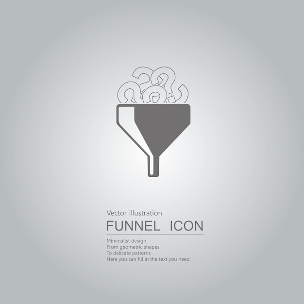 Vector creative design of the funnel. isolated on grey background.