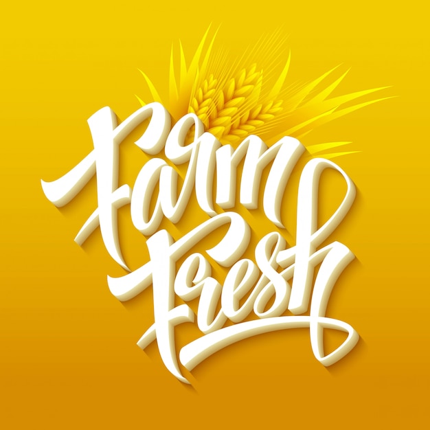 Vector farm fresh, calligraphic inscription.  