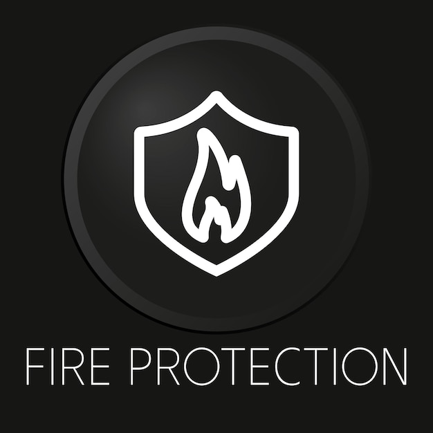 Vector fire protection minimal vector line icon on 3d button isolated on black background premium vector