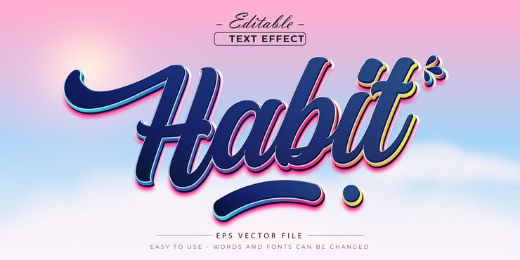Habit editable text effect 3D editable text