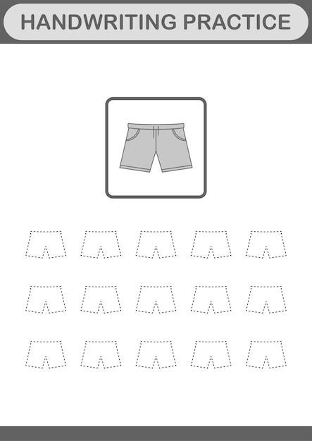Vector handwriting practice with shorts worksheet for kids
