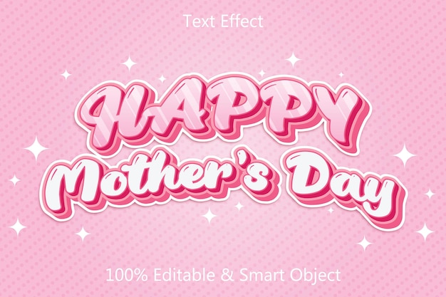 happy mothers editable text effect 3 dimension emboss modern style