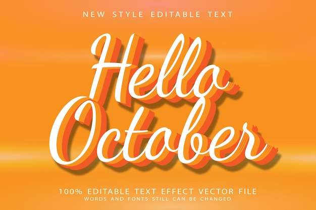 Vector hello october editable text effect emboss retro style