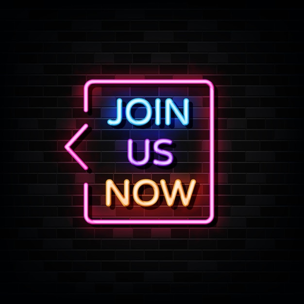 Vector join us now neon signs . design template neon style
