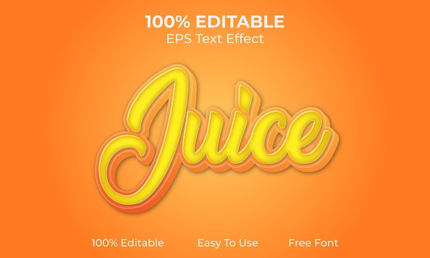 Vector juice editable 3d text effect vector eps file