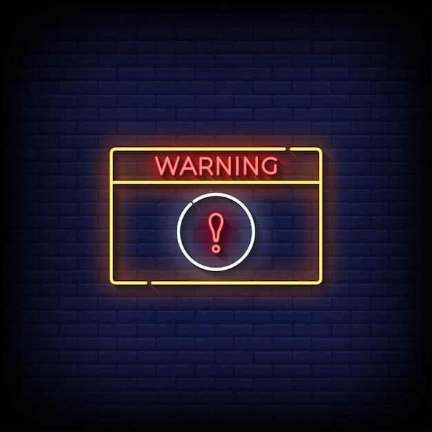 Vector neon sign warning with brick wall background vector