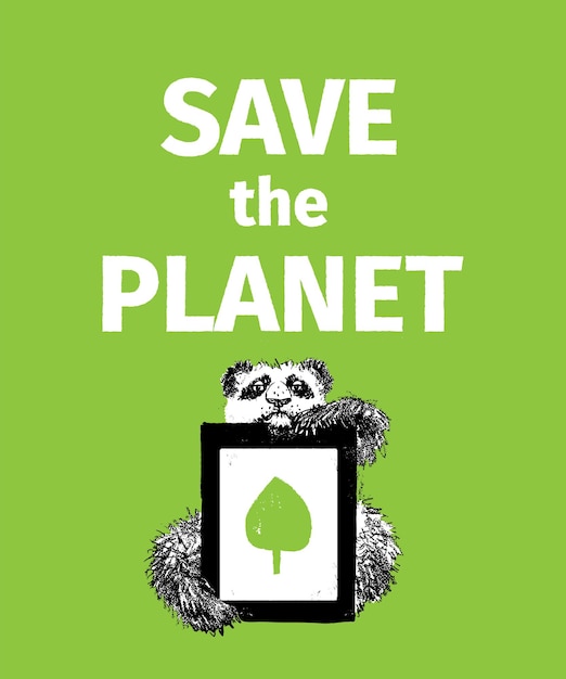 Vector panda poster for the theme of saving the planet