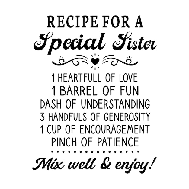 Vector recipe for a special sister