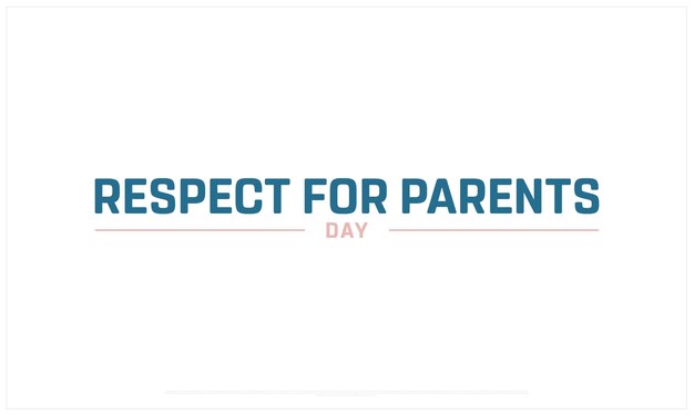 Vector respect for parents day