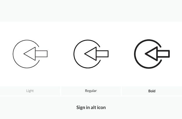 Vector sign in alt icon light regular and bold style design isolated on white background