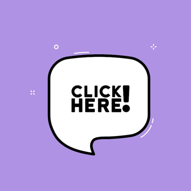 Vector speech bubble with click here text click here banner web button with action of hand pointer click here ui button concept vector illustration