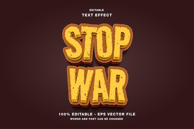 Vector stop war 3d editable text effect
