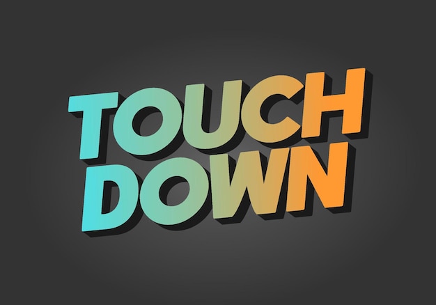 Vector touch down text effect in eye catching color with 3d look effect