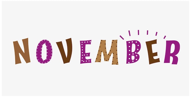 Vector vector november name of the month cute and creative lettering