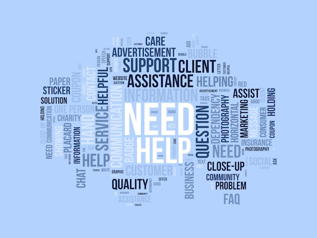 Vector word cloud background concept for need help service support assistant for customer communication quality sign vector illustration